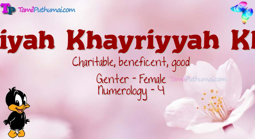 Khayriyah  Khayriyyah  Khairiya-babyname-meaning